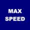 Max Speed 